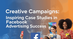 Facebook Advertising: Success Stories Facebook Advertising: Success Stories