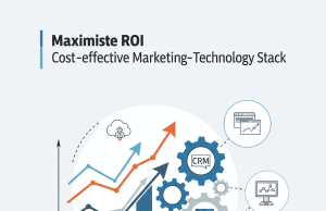 Maximize Your Martech ROI Maximize Your Martech ROI