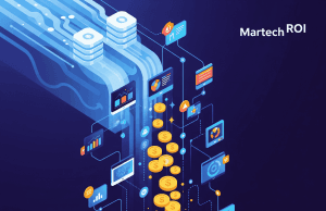From Data to Dollars: Unlocking the True ROI of Martech Tools